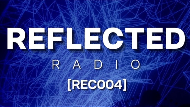 REFLECTED RADIO [REC004]