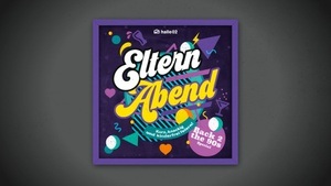 Elternabend – Back 2 the 90s-Special!