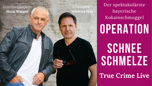 Operation Schneeschmelze – Bayerns spektakulärster Kokainschmuggelfall