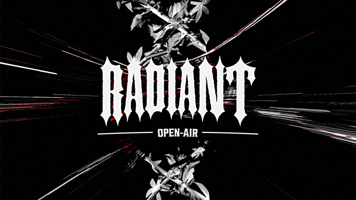 RADIANT | Open-Air 2026