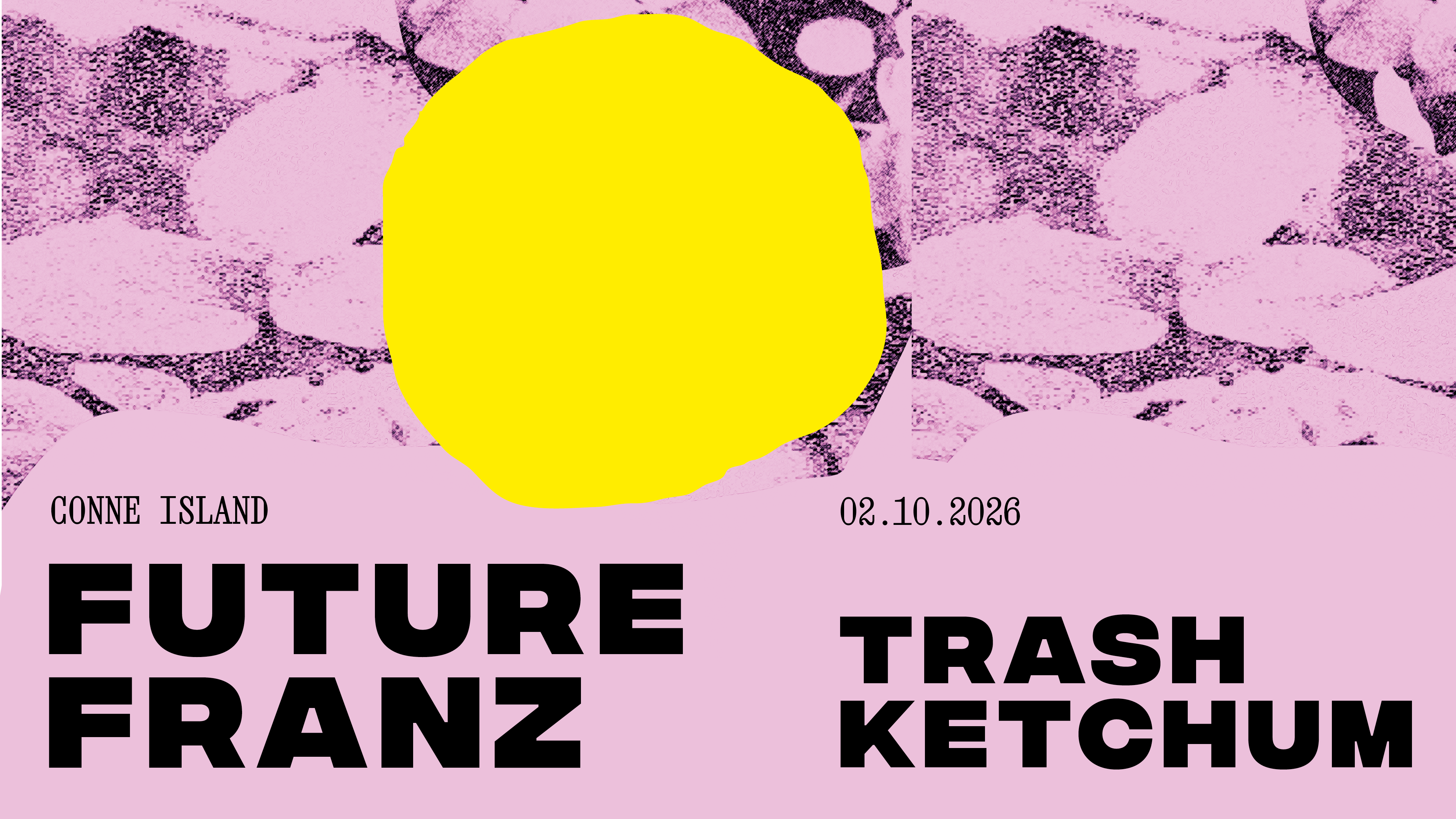 Future Franz + Trash Ketchum