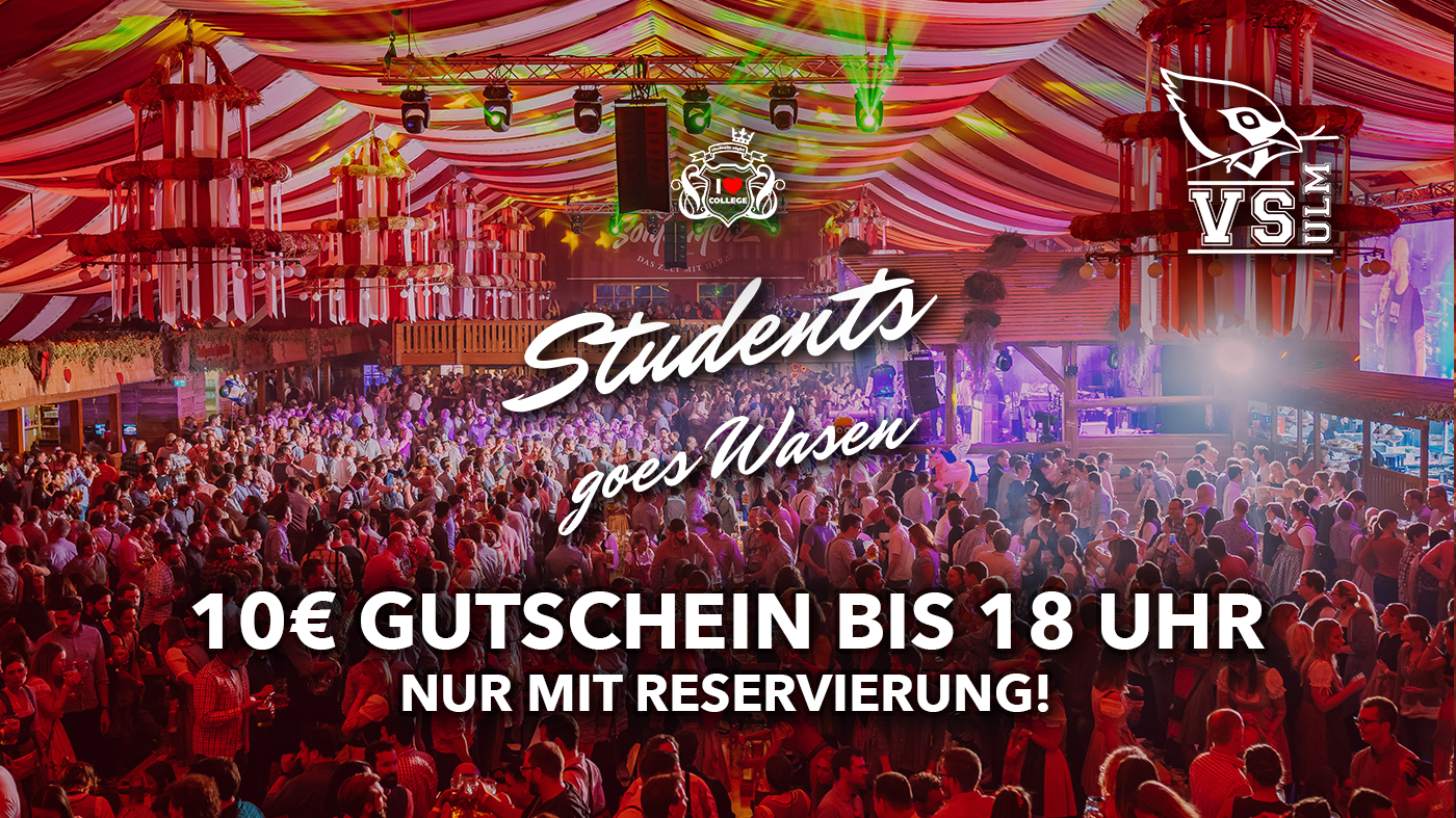 Students goes Wasen - So. 04.10.26 @ Sonja Merz