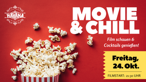 MOVIE & CHILL @ Havana