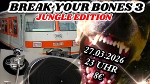 Break Your Bones 3 – Jungle Edition