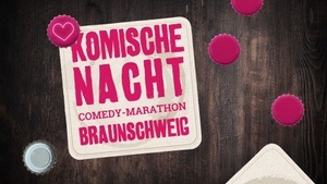 13. Komische Nacht Braunschweig
