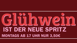 ✨Glühwein Special – nur 3,50€ pro Tasse✨