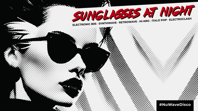 Electronic 80s - SUNGLASSES AT NIGHT