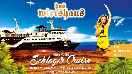 WIRTSHAUS SCHLAGER-CRUISE – DIE PARTY AUF DER FÖRDE! 🎶✨