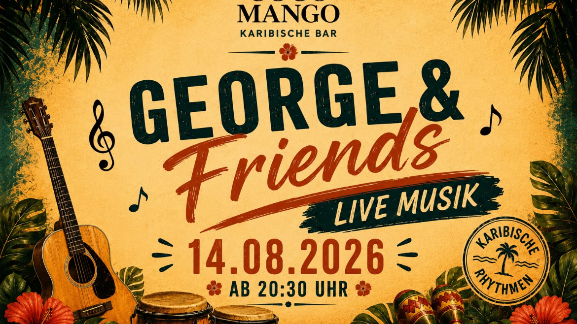 Titelbild der Veranstaltung George & Friends LATINO VIBES