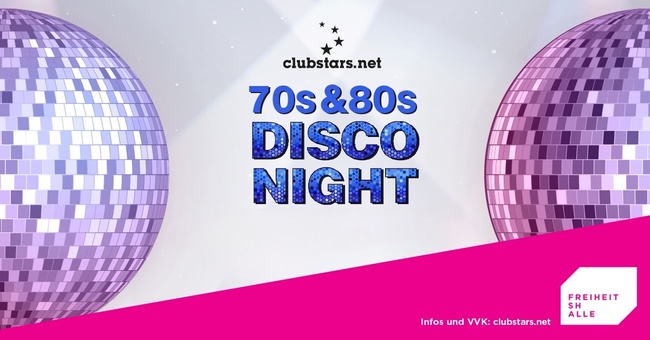 70s & 80s Disco Night by Clubstars
