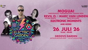 MOGUAI - Electric Garden Festival am Maschsee Hannover