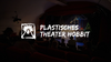 Plastisches Theater HOBBIT