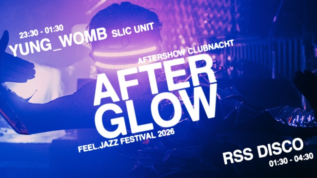 after.glow - feel.jazz Aftershowparty