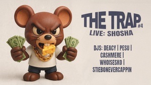 The Trap #4 w/ Shosha