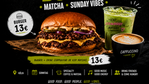 SMASH BURGER • MATCHA • SUNDAY VIBES