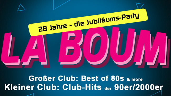 28 Jahre LA BOUM - die 80er-Party