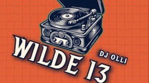 Die Wilde 13 mit DJ Olli