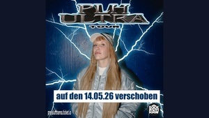 !VERSCHOBEN AUF DEN 14. 05.26.! PRESSLUFTHANNA & DJ JIYAN - PLH Ultra Tour 2025