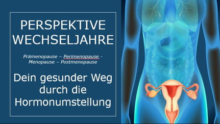 Perspektive Wechseljahre (Vortrag, Get-together, Networking)