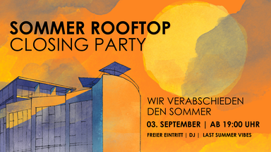 Sommer Rooftop Closing Party - Wir verabschieden den Sommer!