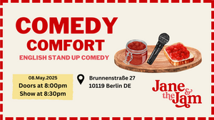 Comedy Comfort | English Stand Up Comedy (Berlin)
