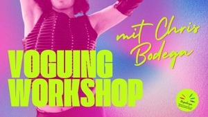 Voguing Workshop with Chris Bodega
