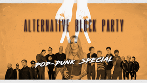 Alternative Block Party - Pop-Punk Special