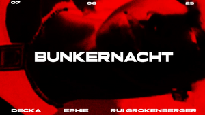 BUNKERNACHT w/ DECKA