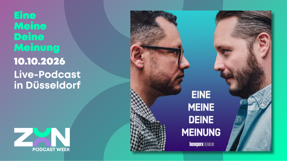 Eine Meine Deine Meinung - Live-Podcast - ZOON PODCAST WEEK