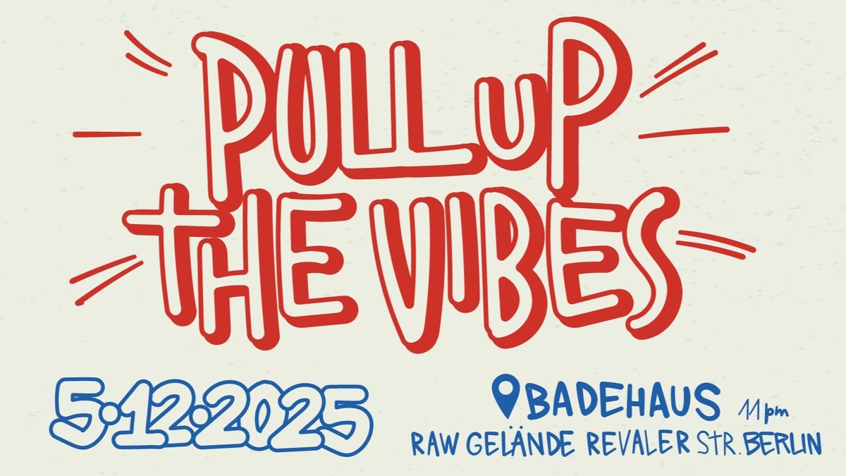 Pull Up The Vibes!