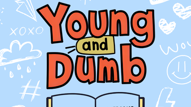 Young & Dumb