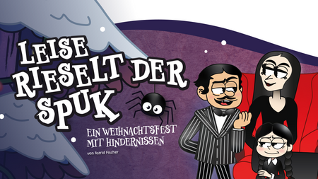 Leise rieselt der Spuk – Ein Weihnachtsfest mit Hindernissen | 14 Uhr Vorstellung