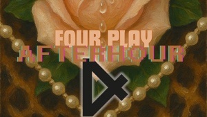Four Play Afterhour