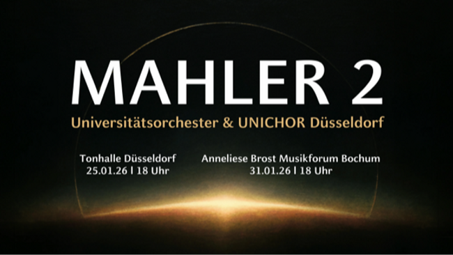 MAHLER 2 | Uniorchester & UNICHOR Düsseldorf