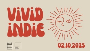vivid indie bielefeld #3 - be authentic, dance wild!