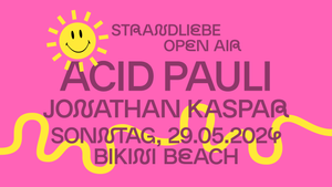 Acid Pauli & Jonathan Kaspar - strandliebe Open Air I Bikini Beach Bonn
