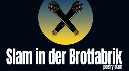 Slam in der Brotfabrik / Deutschland