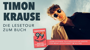 Timon Krause - 99 Mind Hacks (Die Lesetour)