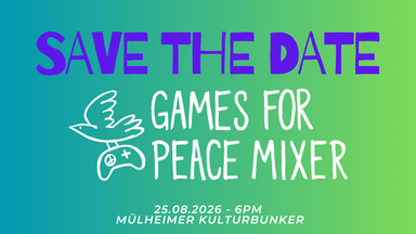 Games for Peace Mixer // GAMING EVENT