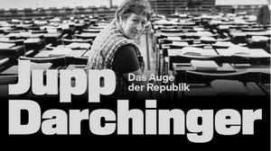 Sonderausstellung: Jupp Darchinger. Das Auge der Republik