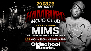 Oldschool Beats ft. Mims @ Mojo Club Hamburg