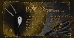 DROWNSHIP + RÝR - Descent Into Void Tour 2024