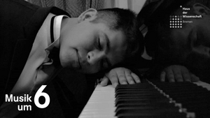 Musik um 6: Klavier Solo