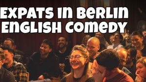 EXPATS in Berlin Comedy Special - English Comedy in a cinema (+FREE Shots)