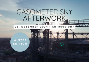 the CORD @ Gasometer Sky: Afterwork Winter Edition