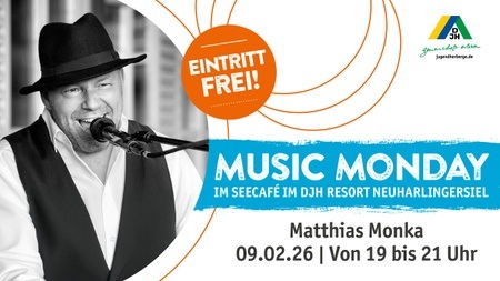 Matthias Monka zum Music Monday im Seecafé im DJH Resort
