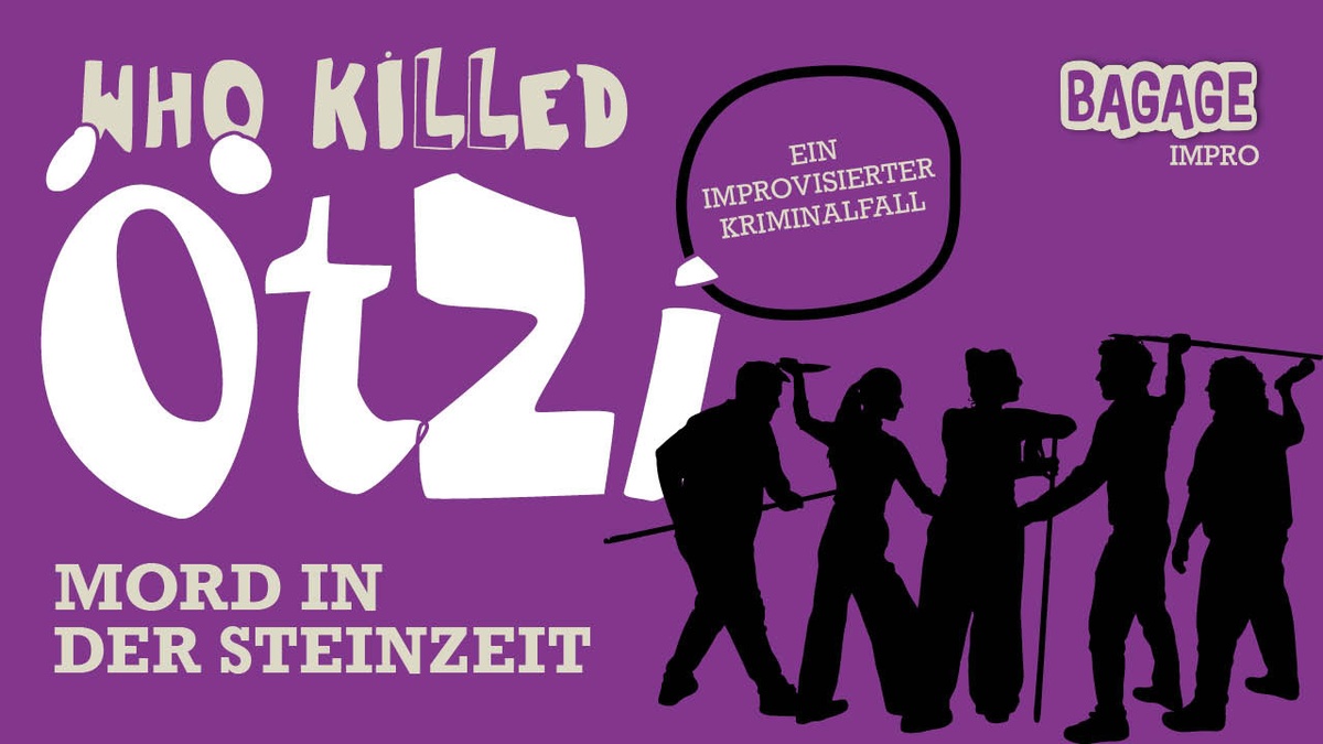 Who killed Ötzi? Mord in der Steinzeit- Ein improvisierter Kriminalfall