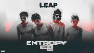 LEAP Entropy World Tour in Köln