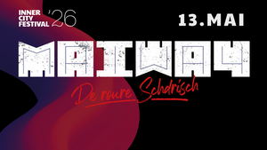 MaiWay Inner City Festival