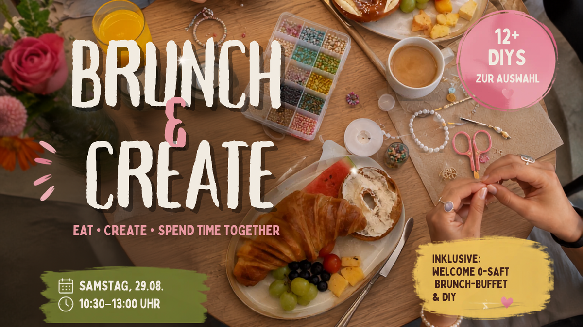 Titelbild der Veranstaltung Date & Create – Brunch Edition